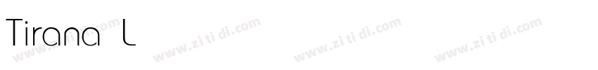 Tirana Light字体转换
